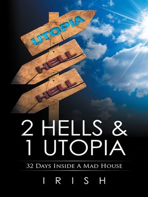 cover image of 2 Hells & 1 Utopia